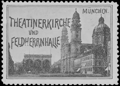 Theatinerkirche und Feldherrnhalle