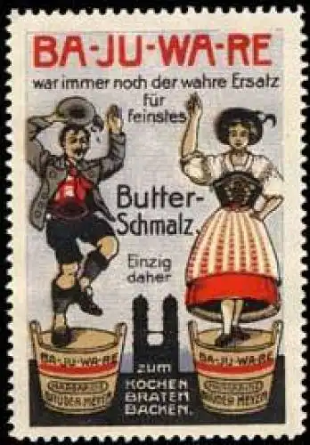 Tanzen mit Ba - Ju - Wa - Re Butterschmalz