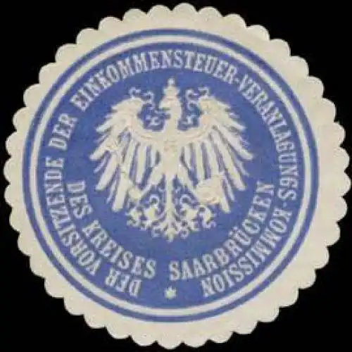 Der Vorsitzende der Einkommensteuer-Veranlagungs-Kommission des Kreises SaarbrÃ¼cken