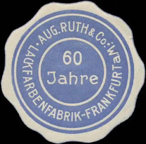 60 Jahre Lackfarbenfabrik Aug. Ruth & Co