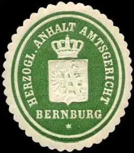 Herzoglich Anhaltisches Amtsgericht Bernburg
