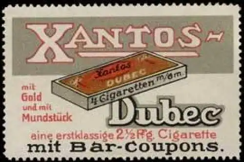 Xantos-Dubec Cigarette