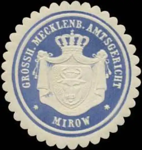 Grossh. Mecklenb. Amtsgericht Mirow