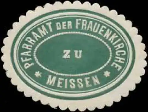 Pfarramt der Frauenkirche zu Meissen