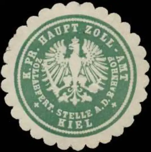 K.Pr. Haupt Zoll-Amt Kiel