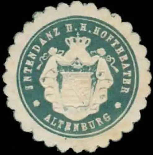 Intendanz des H. Hoftheater Altenburg Theater