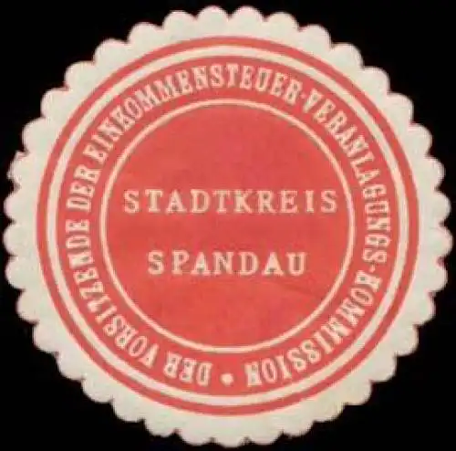 Der Vorsitzende der Einkommensteuer-Veranlagungs-Kommission Stadtkreis Spandau