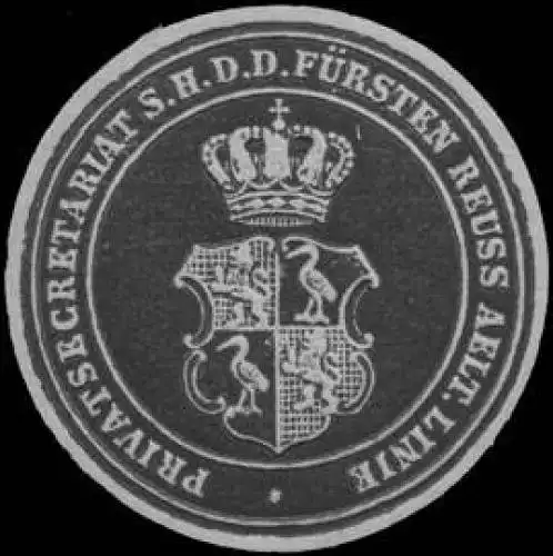 Privatsecretariat S. H. D. des FÃ¼rsten Reuss aelt. Linie