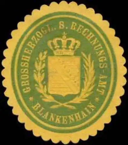 Gr. S. Rechnungs-Amt Blankenhain