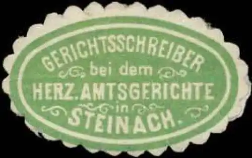 Gerichtsschreiber bei dem H. Amtsgericht in Steinach