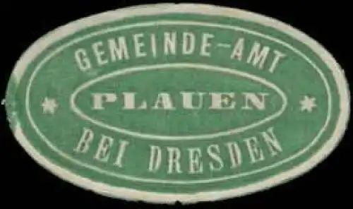 Gemeinde-Amt Plauen bei Dresden