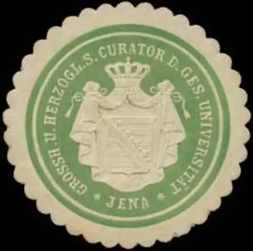 Gr. u. Herz. S. Curator d. Ges. UniversitÃ¤t Jena