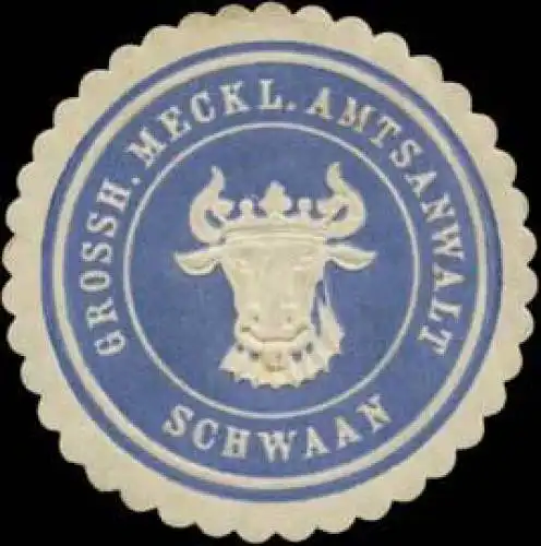 Gr. Meckl. Amtsanwalt Schwaan