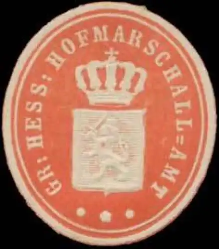 Gr. Hessisches Hofmarschall-Amt