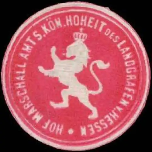 Hof Marschall Amt S.K.H. des Landgrafen von Hessen