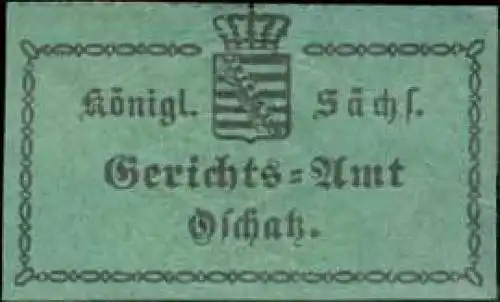 K.S. Gerichts-Amt Oschatz