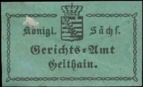 K.S. Gerichts-Amt Geithain (Borna)