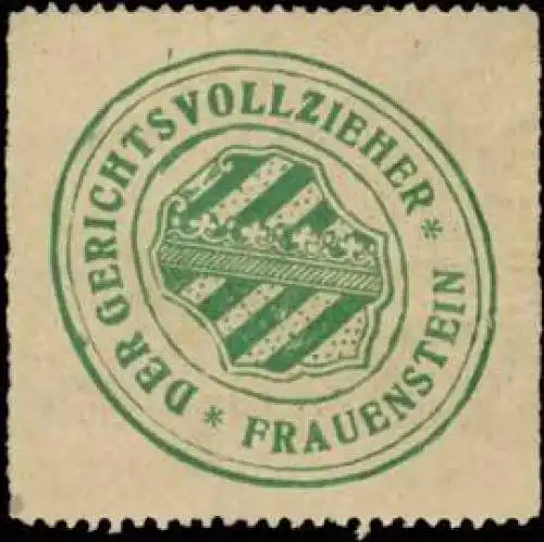 Der Gerichtsvollzieher Frauenstein