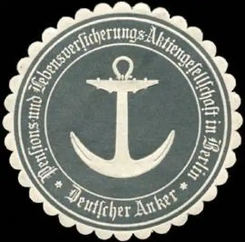 Deutscher Anker - Pensions - und Lebensversicherungs - Aktiengesellschaft in Berlin