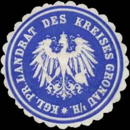 K.Pr. Landrat des Kreises Gronau i.H