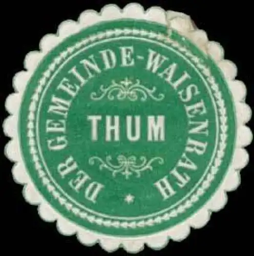 Der Gemeinde-Waisenrath Thum