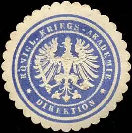 K. Pr. Kriegsakademie Direktion