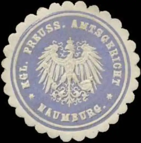 Kgl. Preuss. Amtsgericht Naumburg