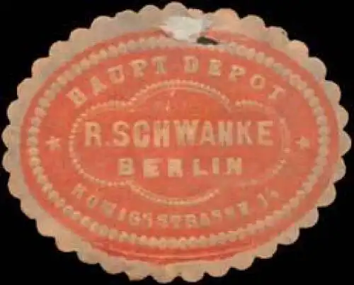 Hauptdepot R. Schwanke