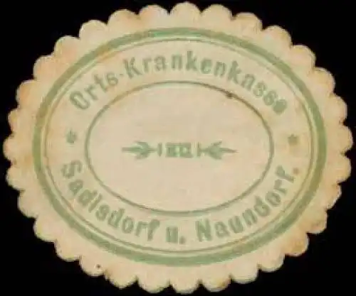Orts-Krankenkasse Sadisdorf und Naundorf