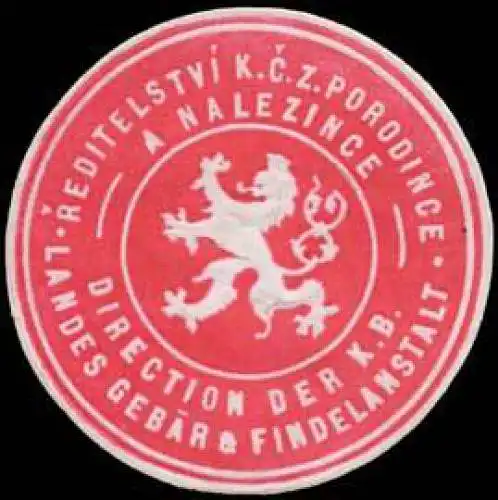 Direction der K.B. Landes GebÃ¤r & Findelanstalt
