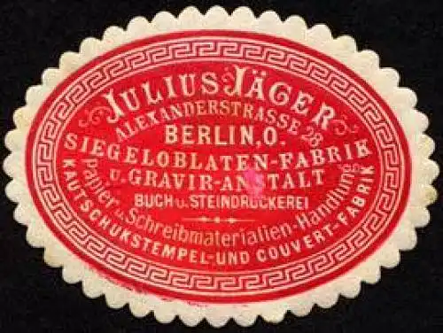 Siegeloblaten - Fabrik und Gravir - Anstalt Julius JÃ¤ger - Berlin