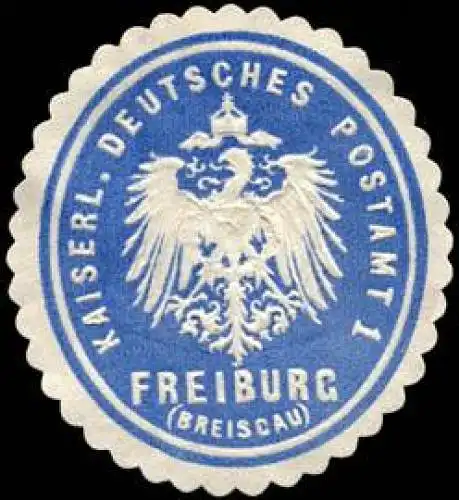 K. Deutsches Postamt 1 Freiburg (Breisgau)