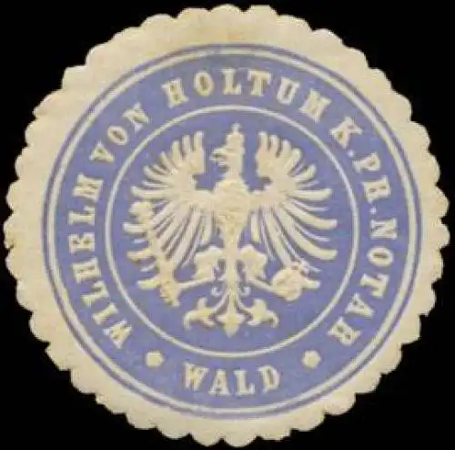 Wilhelm von Holtum K.Pr. Notar