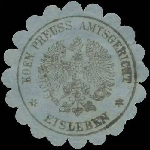 K.Pr. Amtsgericht Eisleben