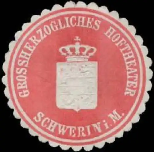Gr. Hoftheater Schwerin