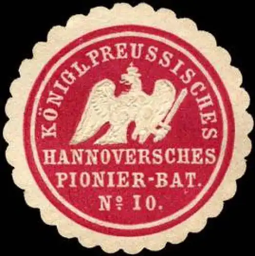 K. Pr. Hannoversches Pionier - Bat. No. 10