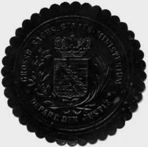 Gr. S. Staats-Ministerium - Departement der Justiz