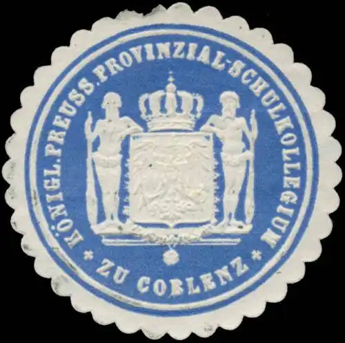 K.Pr. Provinzial-Schulkollegium zu Koblenz