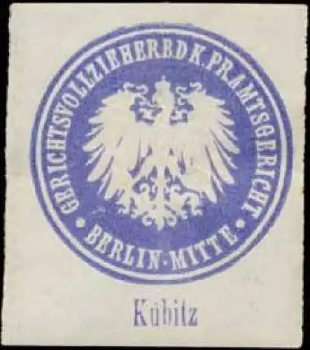 Kubitz Gerichtsvollzieher b.d. K.Pr. Amtsgericht Berlin-Mitte