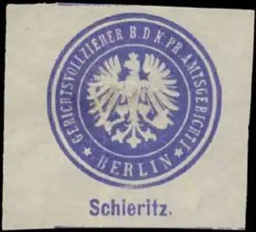 Schieritz Gerichtsvollzieher b.d. K.Pr. Amtsgericht I Berlin