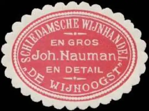 Schiedam Weinhandlung Joh. Nauman