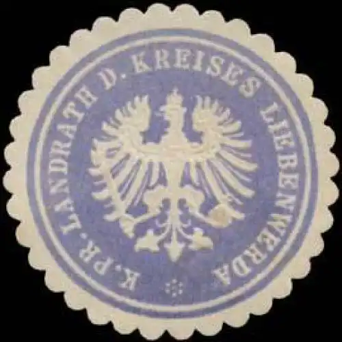 K.Pr. Landrath d. Kreises Liebenwerda