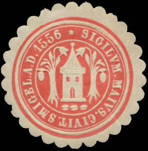 Sigilum Maivs. Civitatis Smigel A.D. 1556