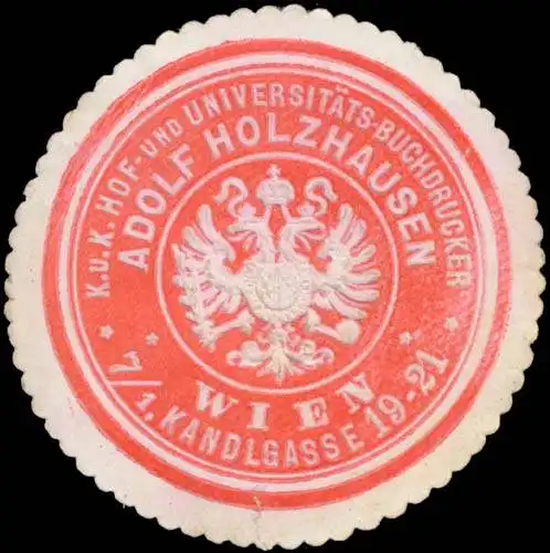 K.u.K. Hof- und UniversitÃ¤ts-Buchdruckerei Adolf Holzhausen