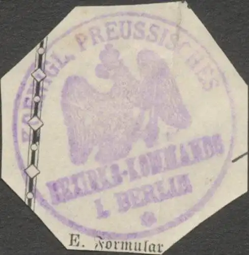 K.Pr. Bezirkskommando I Berlin