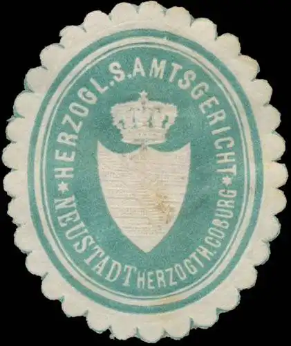 H. S. Amtsgericht Neustadt Herzogt. Coburg