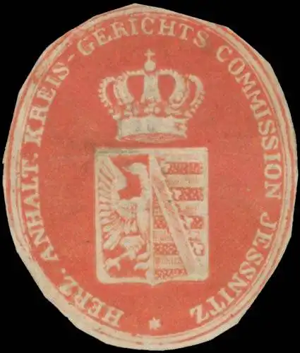 H. Anhalt. Kreisgerichtscommission Jessnitz