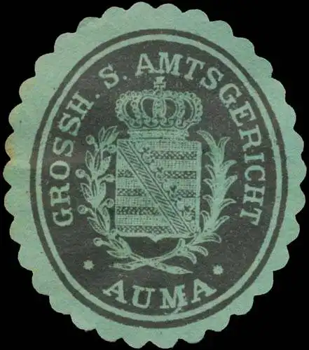 Gr. S. Amtsgericht Auma