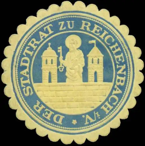 Der Stadtrat zu Reichenbach/Vogtland