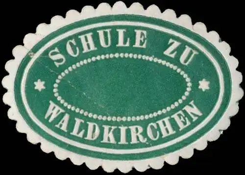 Schule zu Waldkirchen